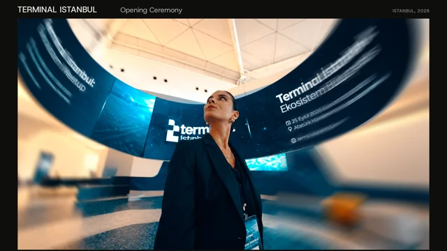 Terminal İstanbul — Opening Ceremony